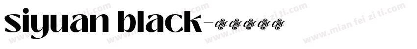 siyuan black字体转换